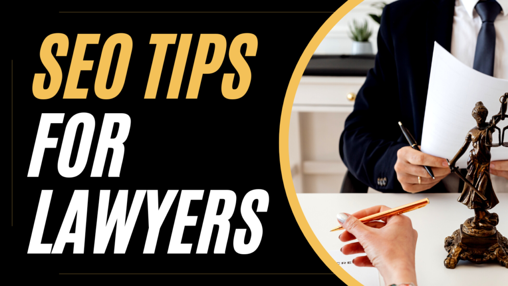 SEO tips for lawyers