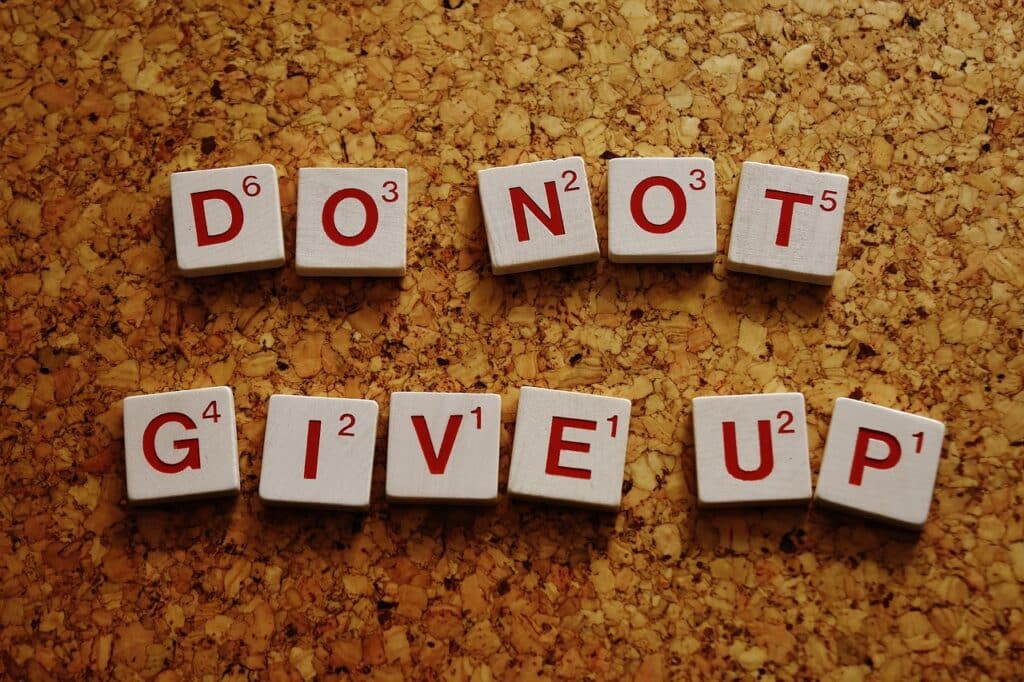 do not give up, motivation, life-2015253.jpg